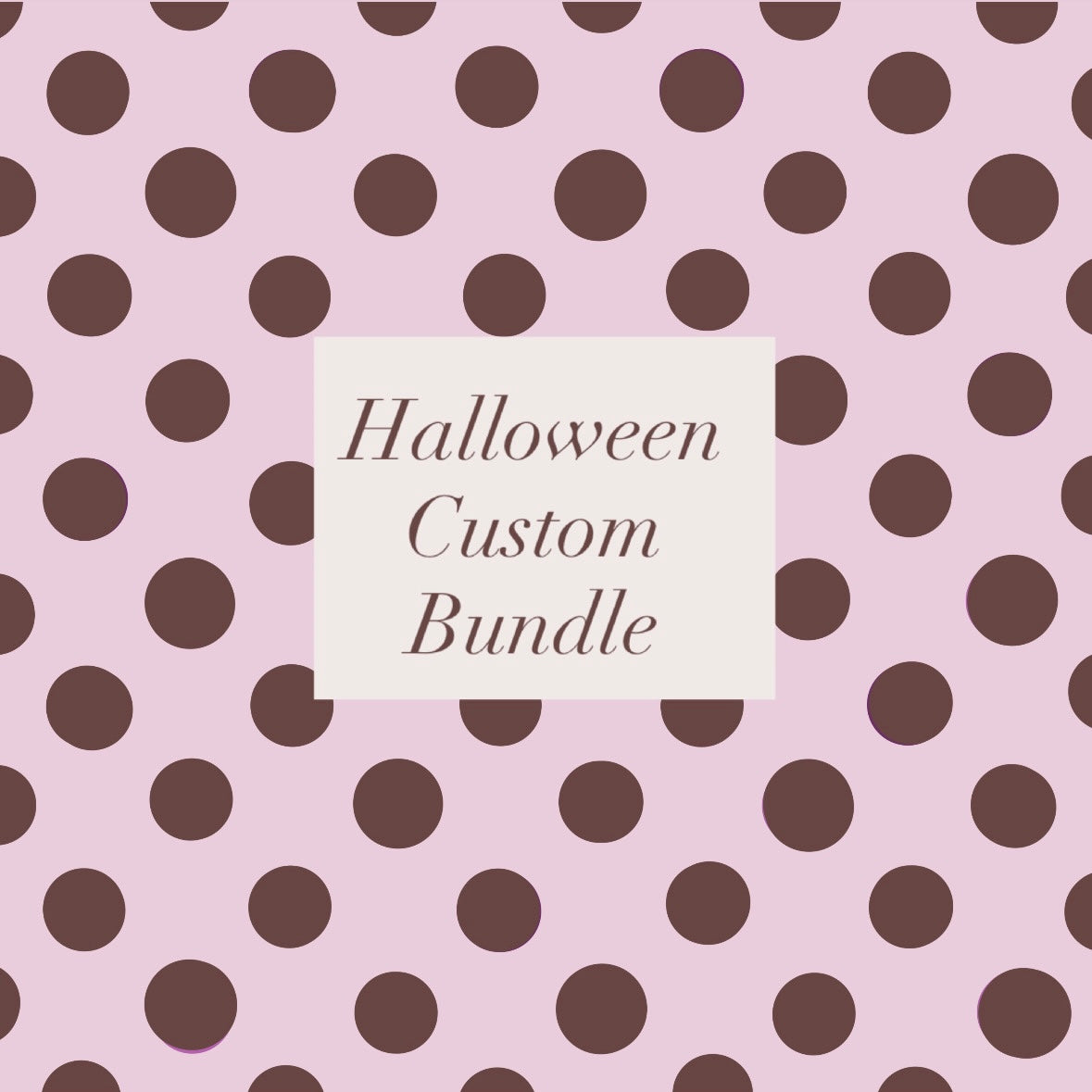 Custom Order- Bundle